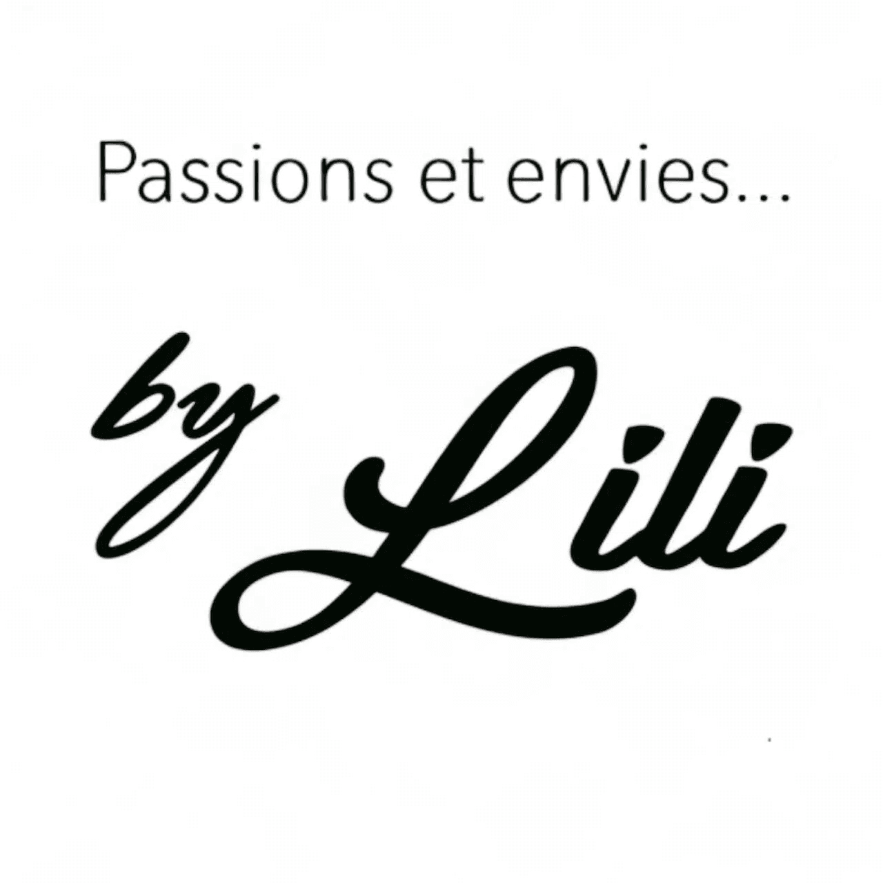 Passions et envies… by Lili